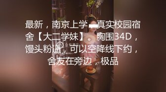 【新片速遞 】缠绵悱恻的颜值，难让人不爱❤️这清纯的自慰，表情好勾引人~~ [436M/MP4/37:58]