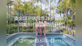 颜值邻家学姐和年轻学弟无套啪啪，花样超多口技精湛青龙插肥穴