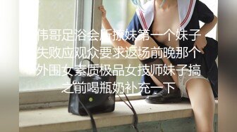 ❤️极品身材长腿露出娇淫妻【傲娇小仙女】，洗澡户外露出一字马放尿销魂紫薇淫语挑逗