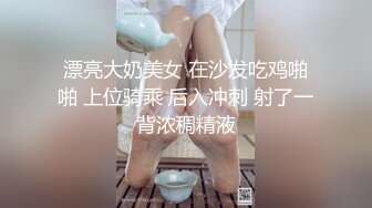 气质大美女和富二代好友开房啪啪,边操边洗澡一直干到床上