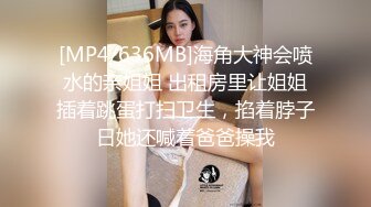 [MP4]女神级的姐姐知道处男的弟弟外出约会担心他不知道怎样做爱操逼