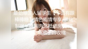 《扶贫站街女》伟哥城中村扫街搭讪两个阿姨160块回出租屋玩双飞