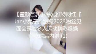 去旅游约上漂亮大奶妹子吃饭迷倒酒店爆操内射 这屁眼貌似经常被爆菊 操时有反应会呻吟