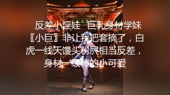 【新片速遞】&nbsp;&nbsp;尾随偷拍❤️清凉开衩裙美女逛街性感翘臀配骚丁湿了还露毛❤️粉裙白袜美女爱心内前后透明正面抄底黑森林[344MB/MP4/05:24]