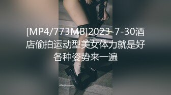 【精品泄密】极品小哥一步步把女友调教成听话的小母狗全过程 (1)