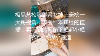 高质量萌萌精致小美女风情给力宽松T恤笔直大长腿白嫩可口情欲沸腾舌吻爱抚，啪啪插入翘臀大奶销魂啊