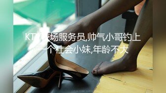 [MP4/991MB]【精彩偷拍】大学生嫖妓【搞黄第一名】，饥渴眼镜小伙，约操风骚人妻，舔穴69