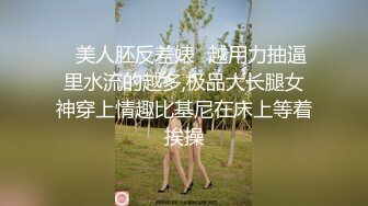 海角社区网约车司机小涛自述和妈妈乱伦妈妈醉酒抠逼后直接上了她，最后妈妈哭了