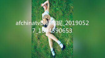 [MP4/ 678M]&nbsp;&nbsp; 学生妹寻花，21岁大学生妹子，柳腰美穴，高跟黑丝情趣装，给你一切想看的，鸡巴每次抽插都爽得抽搐呻吟