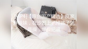 【超顶❤️鬼父偷吃】女儿婷宝✿ 周末与女儿的淫乱游戏 口交越来越娴熟了 紧致白虎穴夹到窒息 太美妙了第一次失禁