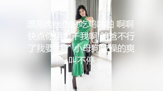 童颜巨乳反差婊李月私密视频被男朋友泄密 圆圆的可爱脸蛋丰满肥硕大奶