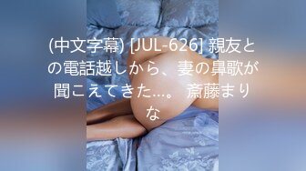 【七天极品探花】大胸白虎妹，极品美乳，温柔如水性格好，连干两炮激情四射