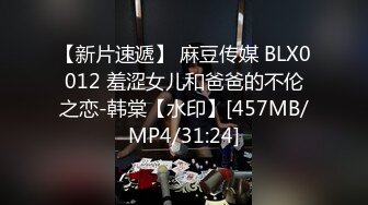 比明星强100倍女神【CNNANAoo】自慰尺度极大，精尽人亡 ~~！核弹，颜值为王，土豪最爱 (4)