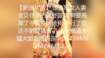 【超清AI画质增强】3000块一炮【肥尸探花】湖南23岁大美女，抖音小网红，肤白貌美俏佳人，兼职援交超劲爆！