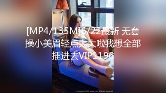 萝莉裙大奶兼职外围极品女，翘起屁股撕开裆部