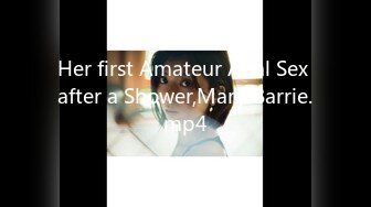 Her first Amateur Anal Sex after a Shower,Mary Barrie.mp4