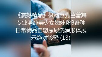 外站乱伦大神最新投稿收费??大屌哥哥看见我自慰，扒开了我流满淫水的骚内裤……