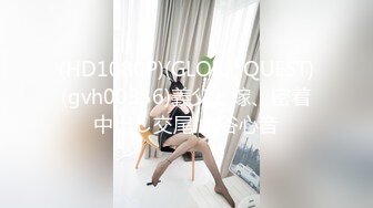 【新片速遞】 【冈本龟田一郎】6.16.偷拍❤️约啪18岁嫩妹~刚下海就被3P❤️轮流进攻~受不了啦~啊啊~~被大屌操哭了~[968M/MP4/02:17:25]