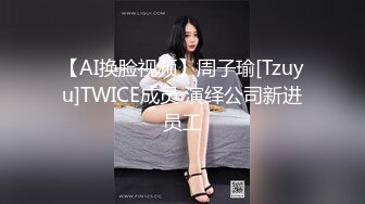 【小陈头星选】极品美乳，高端外围，蜂腰翘臀人间尤物，AV视角展示多种角度尽收眼底